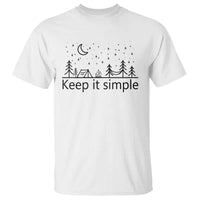 Funny Camping T Shirt Keep It Simple Outdoor Minimalist - Wonder Print Shop