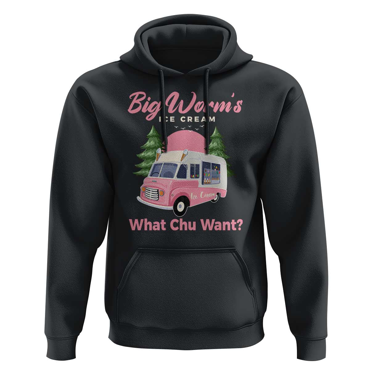 Funny Big Worm's Ice Cream What Chu Want Hoodie Summer Van - Wonder Print Shop