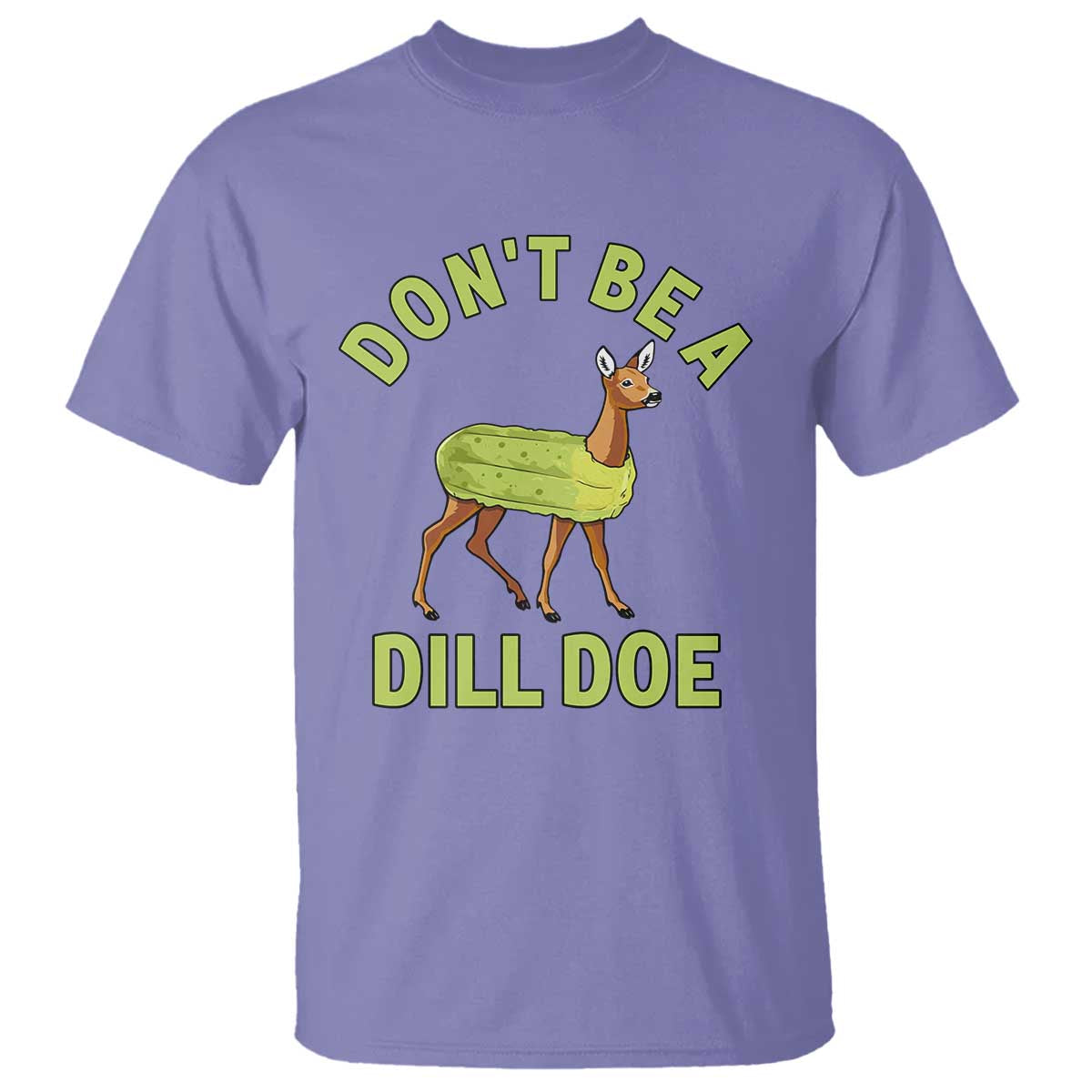 Funny Pickle T Shirt Don't Be A Dill Doe Naughty Reindeer - Wonder Print Shop
