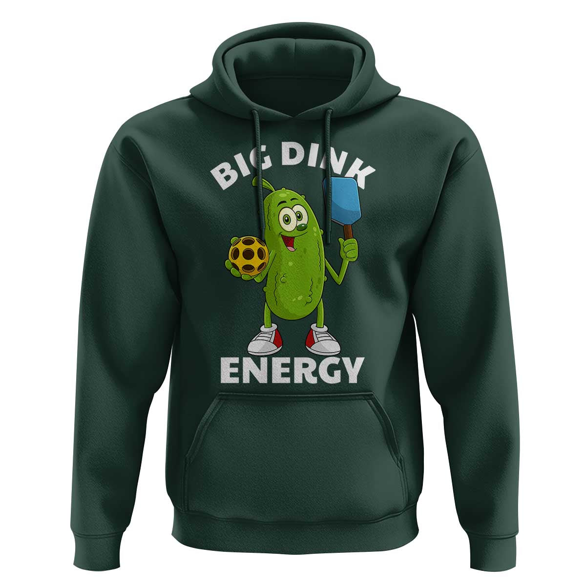 Funny Pickleball Hoodie Big Dink Energy Pickle Ball Dill Lover - Wonder Print Shop