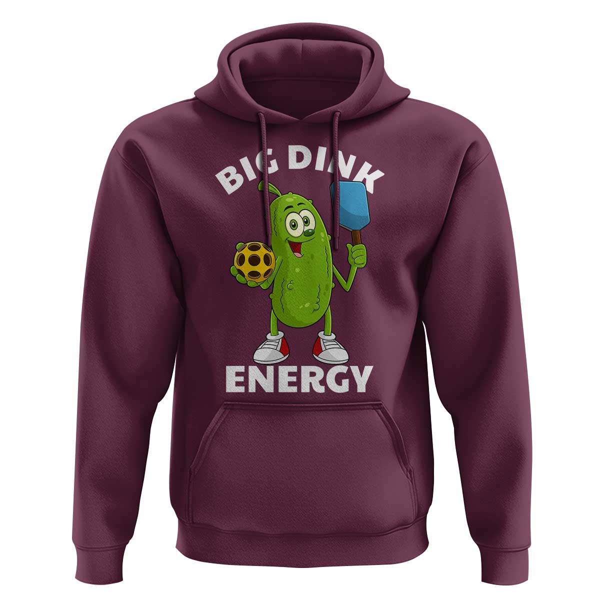 Funny Pickleball Hoodie Big Dink Energy Pickle Ball Dill Lover - Wonder Print Shop