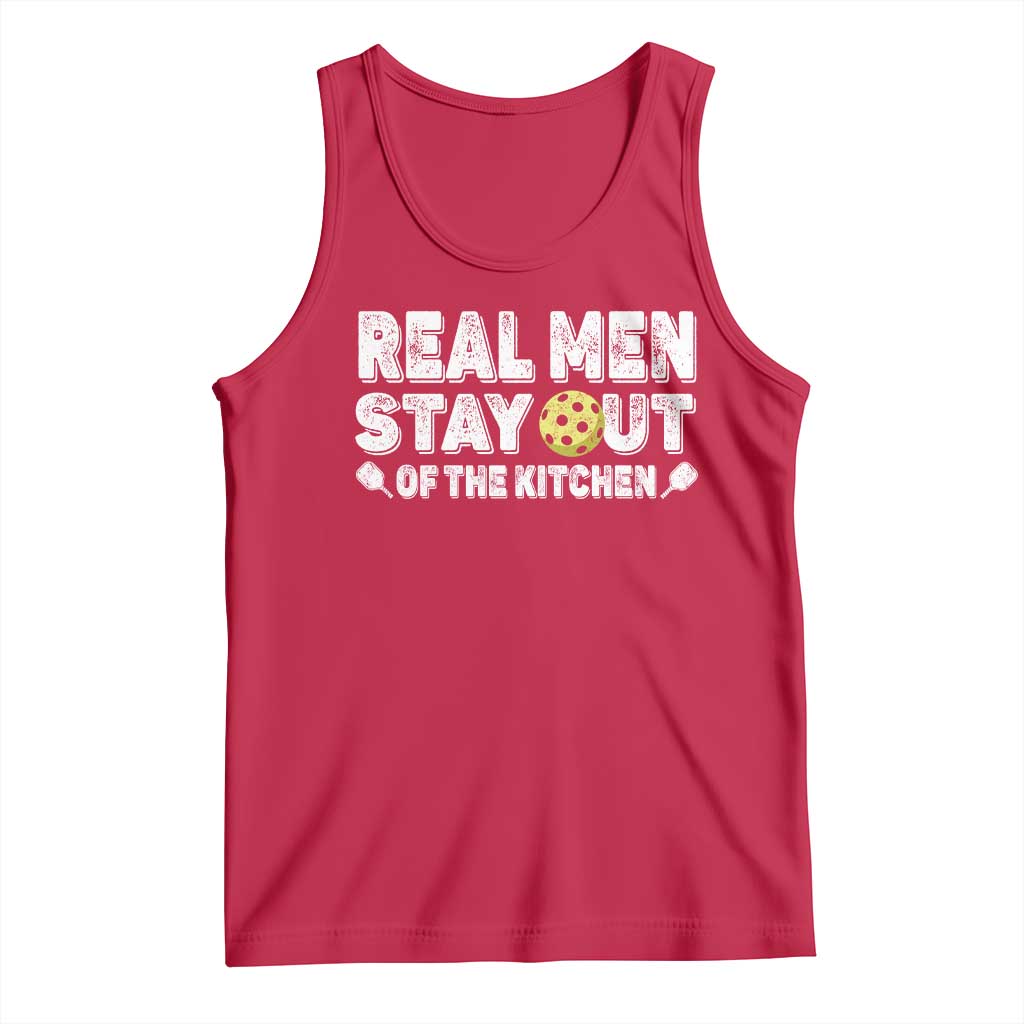 Funny Pickleball Tank Top Real Men Stay Out Of The Kitchen Pickle Ball Sports