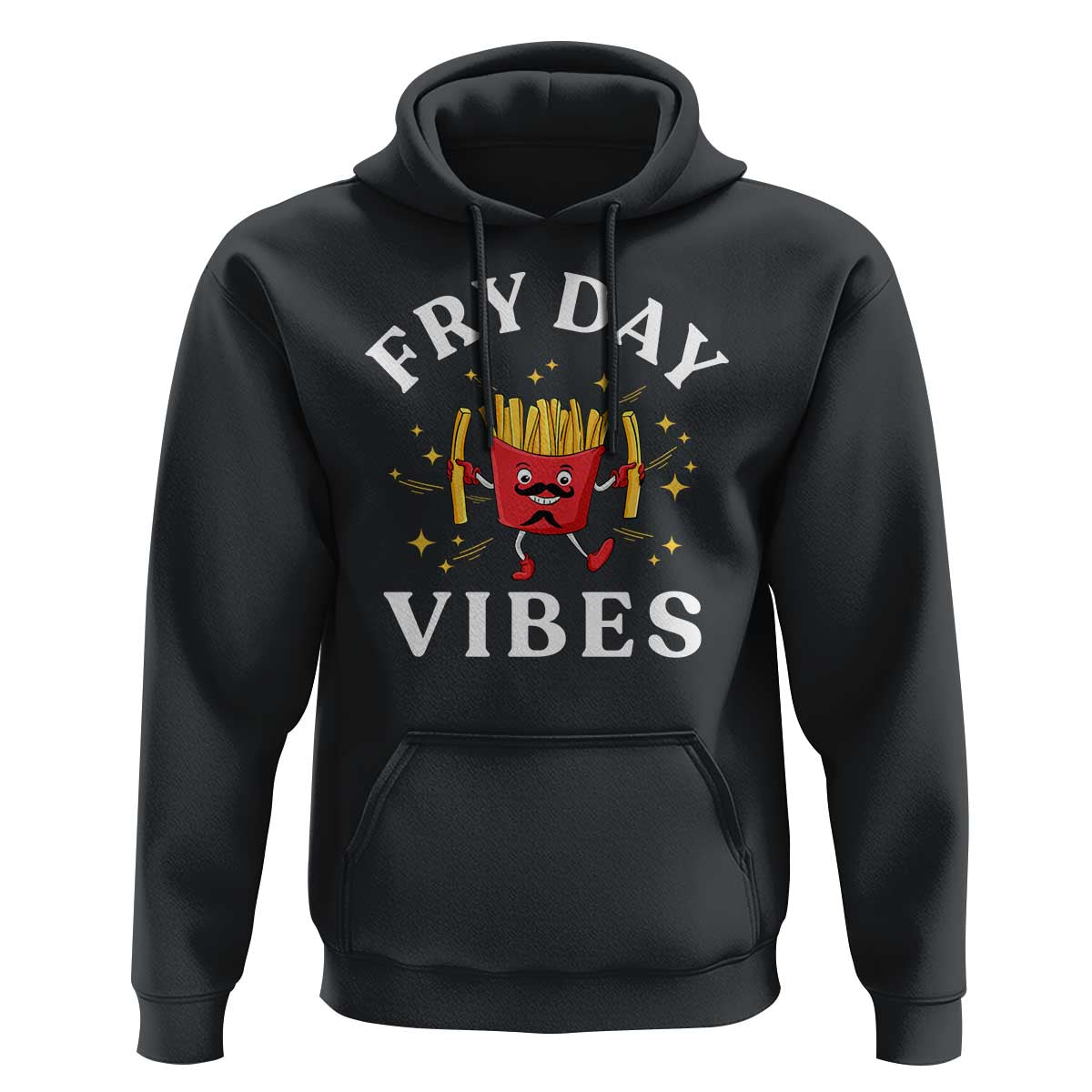 Funny French Fries Hoodie Fry Day Vibes Fast Food - Wonder Print Shop