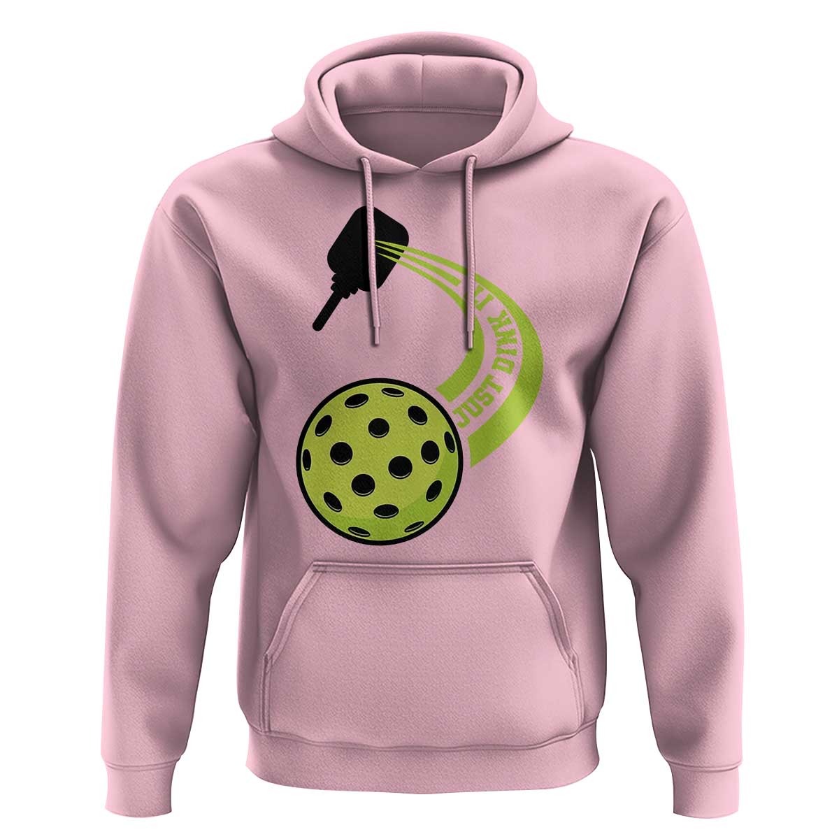 Pickleball Hoodie Just Dink It Pickle Ball Sports - Wonder Print Shop