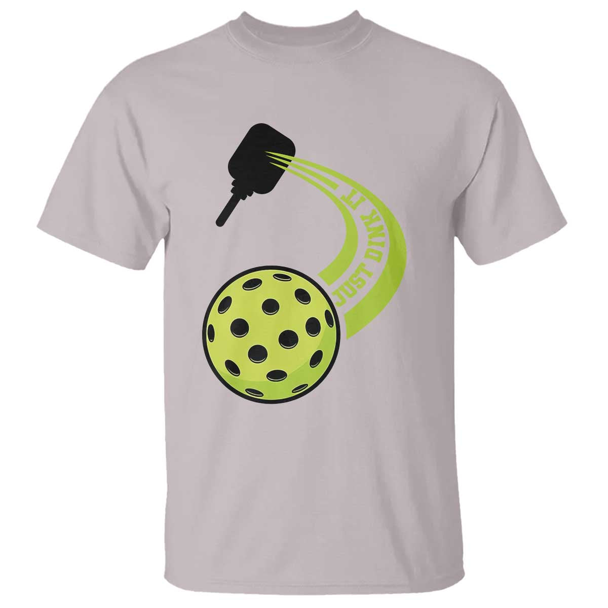 Pickleball T Shirt Just Dink It Pickle Ball Sports - Wonder Print Shop