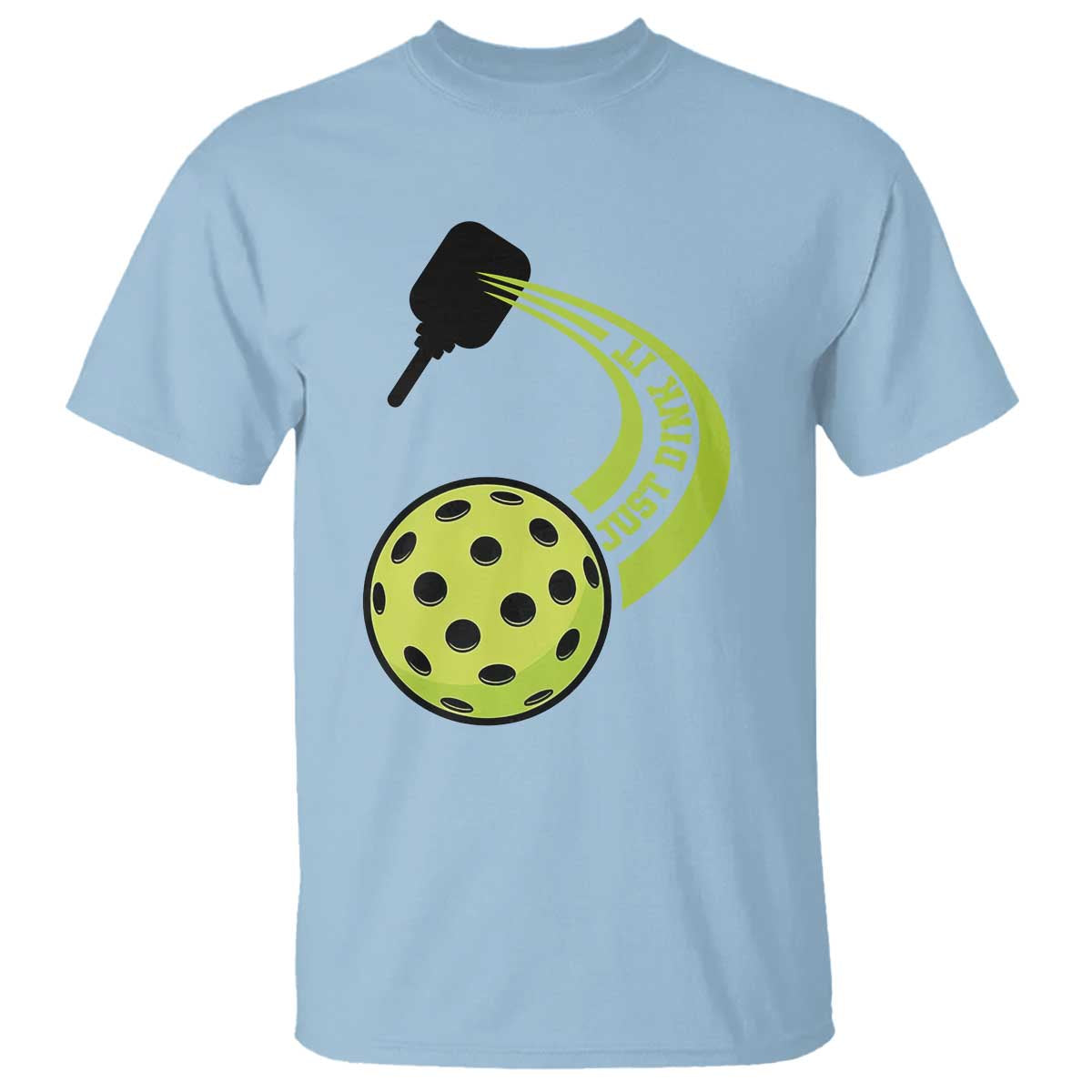 Pickleball T Shirt Just Dink It Pickle Ball Sports - Wonder Print Shop