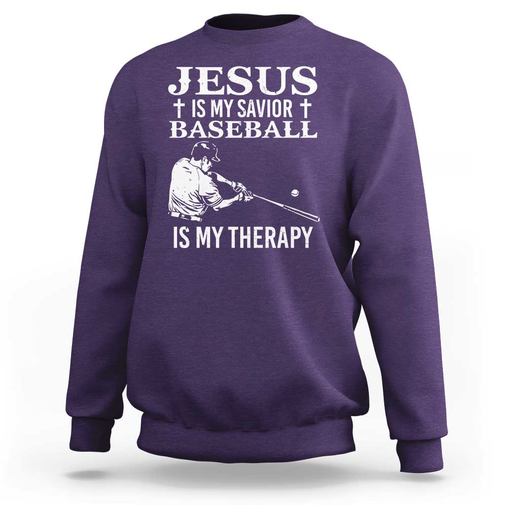 Jesus Is My Savior Baseball Is My Therapy Sweatshirt Funny Christian Sports Lover Player - Wonder Print Shop