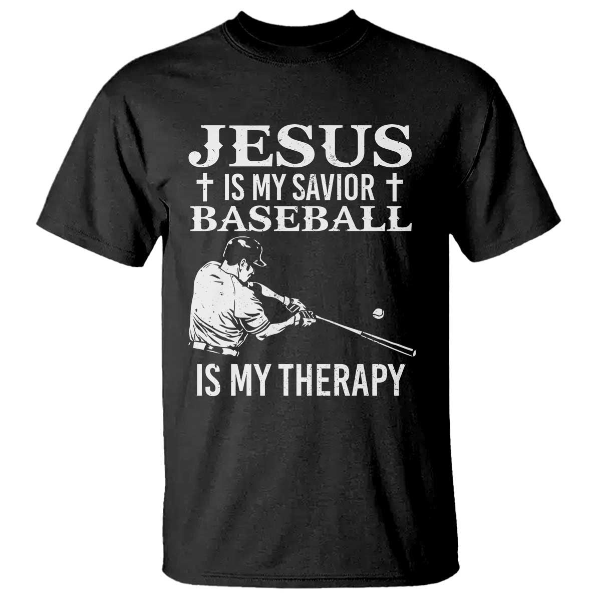 Jesus Is My Savior Baseball Is My Therapy T Shirt Funny Christian Sports Lover Player - Wonder Print Shop