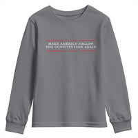 Funny Make America Follow The Constitution Again Youth Sweatshirt - Wonder Print Shop