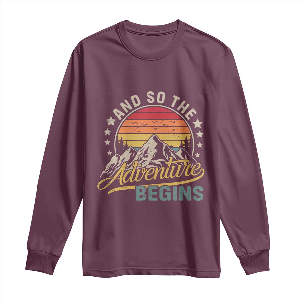 And So The Adventure Begins Long Sleeve Shirt Camping Hiking Lover - Wonder Print Shop
