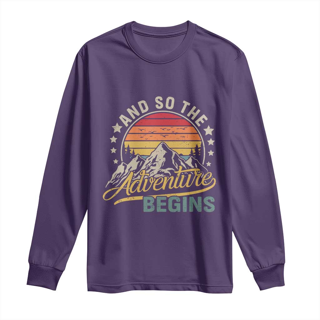And So The Adventure Begins Long Sleeve Shirt Camping Hiking Lover - Wonder Print Shop