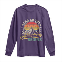 And So The Adventure Begins Long Sleeve Shirt Camping Hiking Lover - Wonder Print Shop