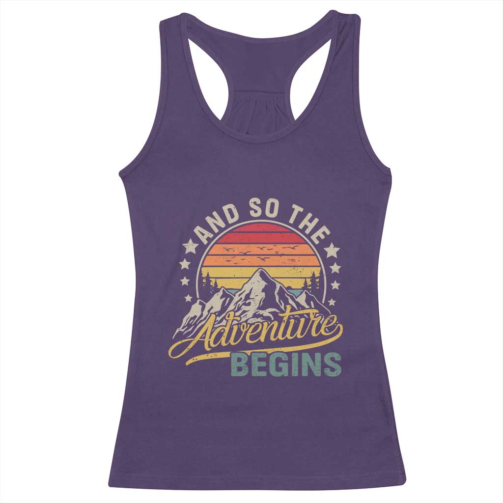 And So The Adventure Begins Racerback Tank Top Camping Hiking Lover - Wonder Print Shop