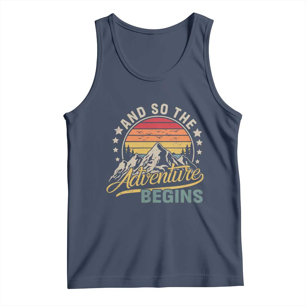 And So The Adventure Begins Tank Top Camping Hiking Lover - Wonder Print Shop