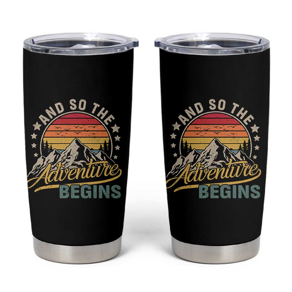 And So The Adventure Begins Tumbler Cup Camping Hiking Lover - Wonder Print Shop