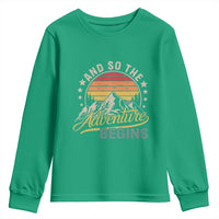 And So The Adventure Begins Youth Sweatshirt Camping Hiking Lover - Wonder Print Shop