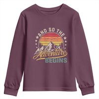 And So The Adventure Begins Youth Sweatshirt Camping Hiking Lover - Wonder Print Shop