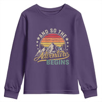 And So The Adventure Begins Youth Sweatshirt Camping Hiking Lover - Wonder Print Shop