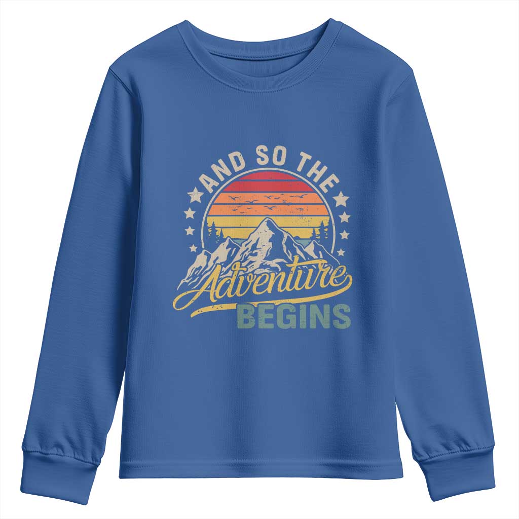 And So The Adventure Begins Youth Sweatshirt Camping Hiking Lover - Wonder Print Shop