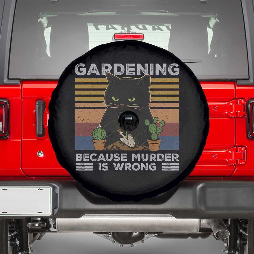Funny Gardening Because Murder Is Wrong Spare Tire Cover Retro Black Cat Plant Lover - Wonder Print Shop