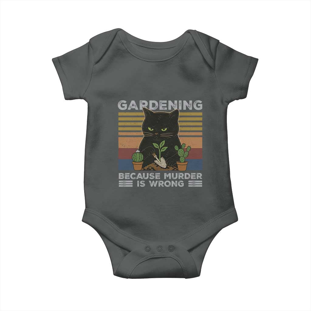 Funny Gardening Because Murder Is Wrong Baby Onesie Retro Black Cat Plant Lover - Wonder Print Shop