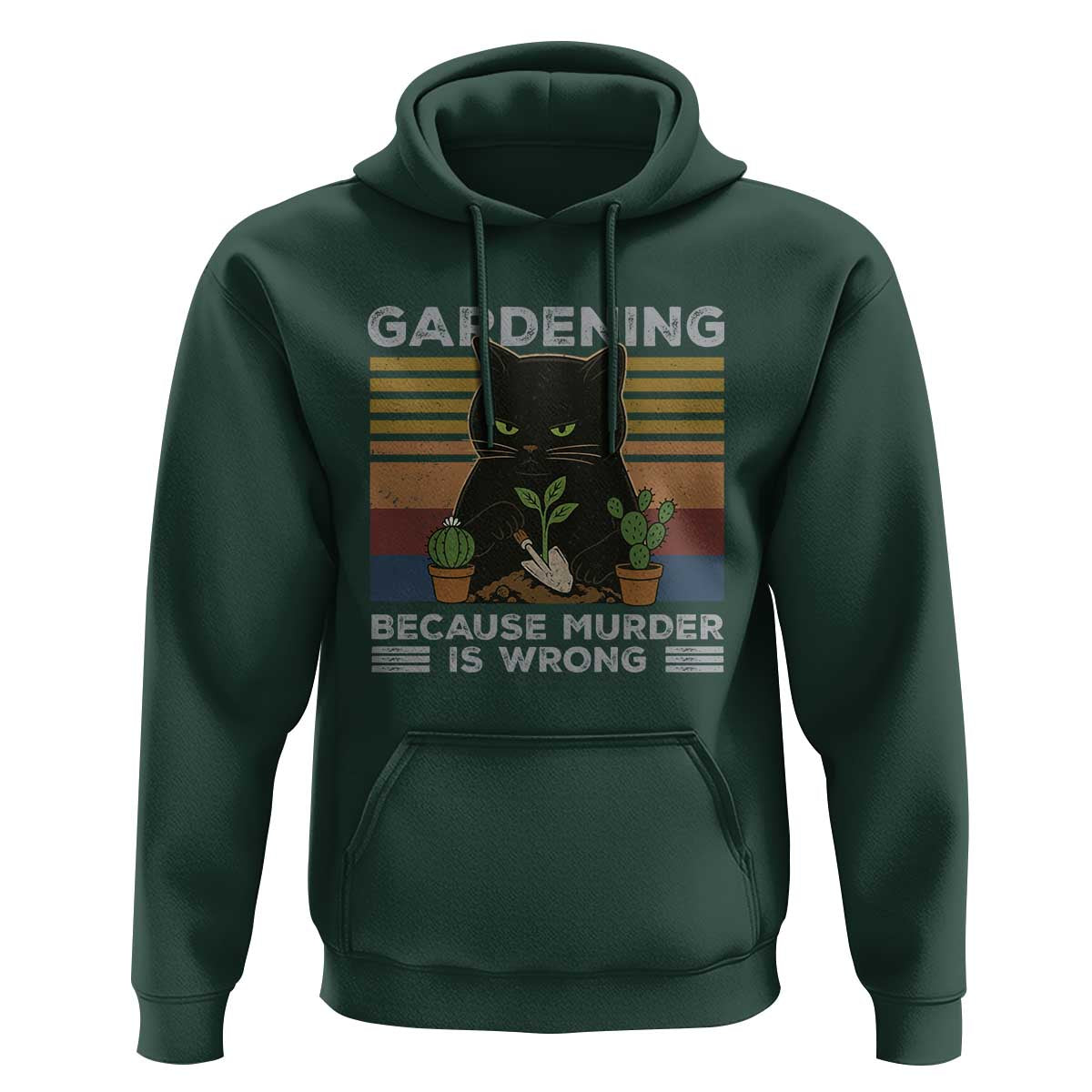 Funny Gardening Because Murder Is Wrong Hoodie Retro Black Cat Plant Lover - Wonder Print Shop