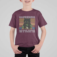 Funny Gardening Because Murder Is Wrong T Shirt For Kid Retro Black Cat Plant Lover - Wonder Print Shop