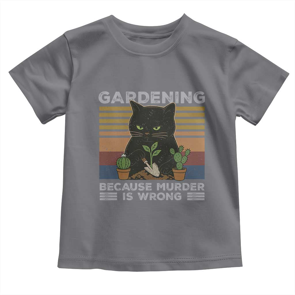 Funny Gardening Because Murder Is Wrong Toddler T Shirt Retro Black Cat Plant Lover - Wonder Print Shop