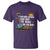 Funny Gardening T Shirt You Are Never Too Old To Play In The Dirt - Wonder Print Shop