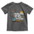 Funny Gardening Toddler T Shirt You Are Never Too Old To Play In The Dirt - Wonder Print Shop