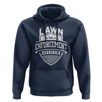 Funny The Lawn Enforcement Officer Hoodie Gardening Lawn Mower Father's Day - Wonder Print Shop