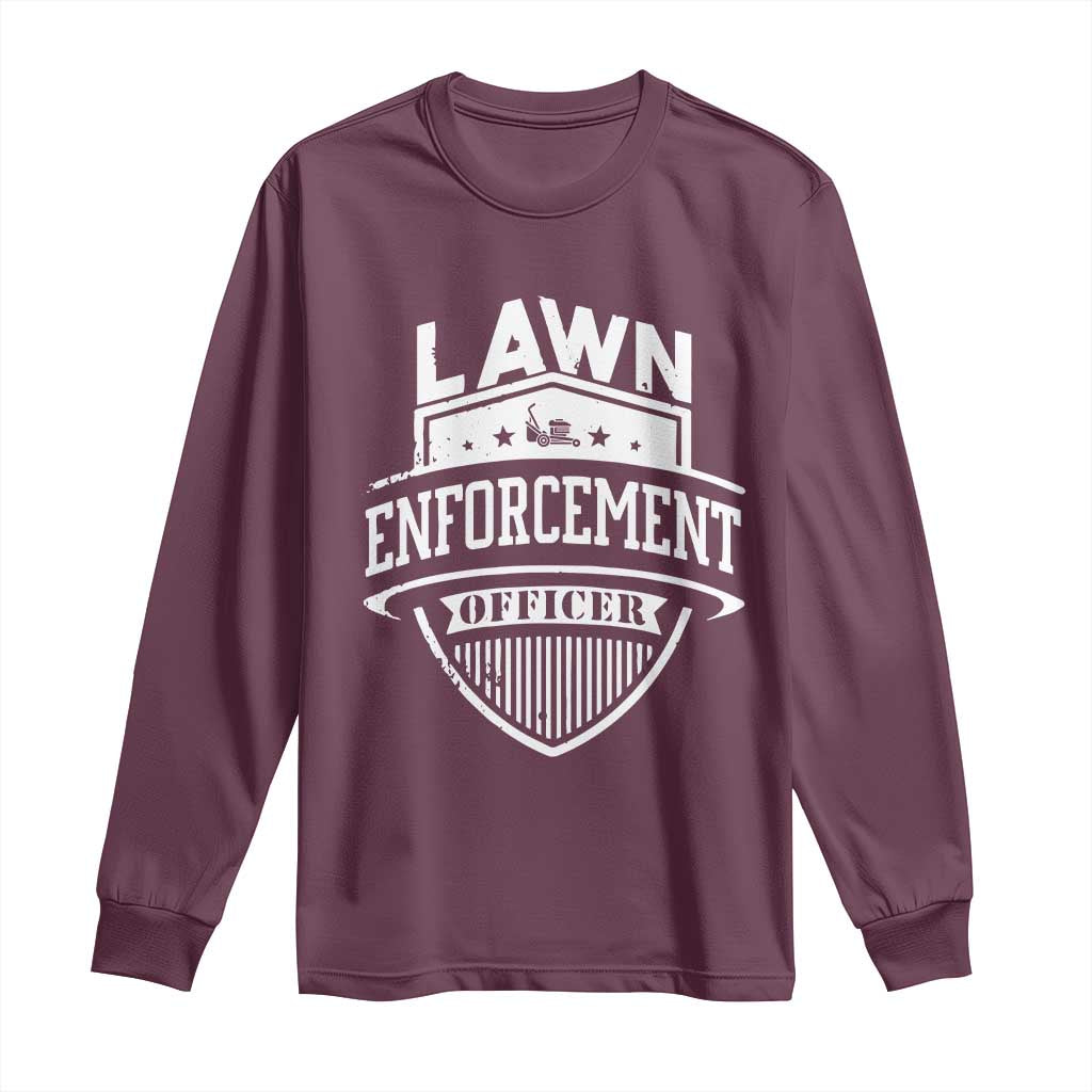 Funny The Lawn Enforcement Officer Long Sleeve Shirt Gardening Lawn Mower Father's Day - Wonder Print Shop