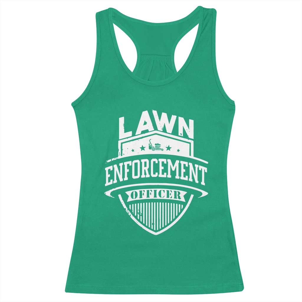 Funny The Lawn Enforcement Officer Racerback Tank Top Gardening Lawn Mower Father's Day - Wonder Print Shop
