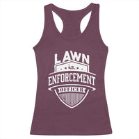 Funny The Lawn Enforcement Officer Racerback Tank Top Gardening Lawn Mower Father's Day - Wonder Print Shop