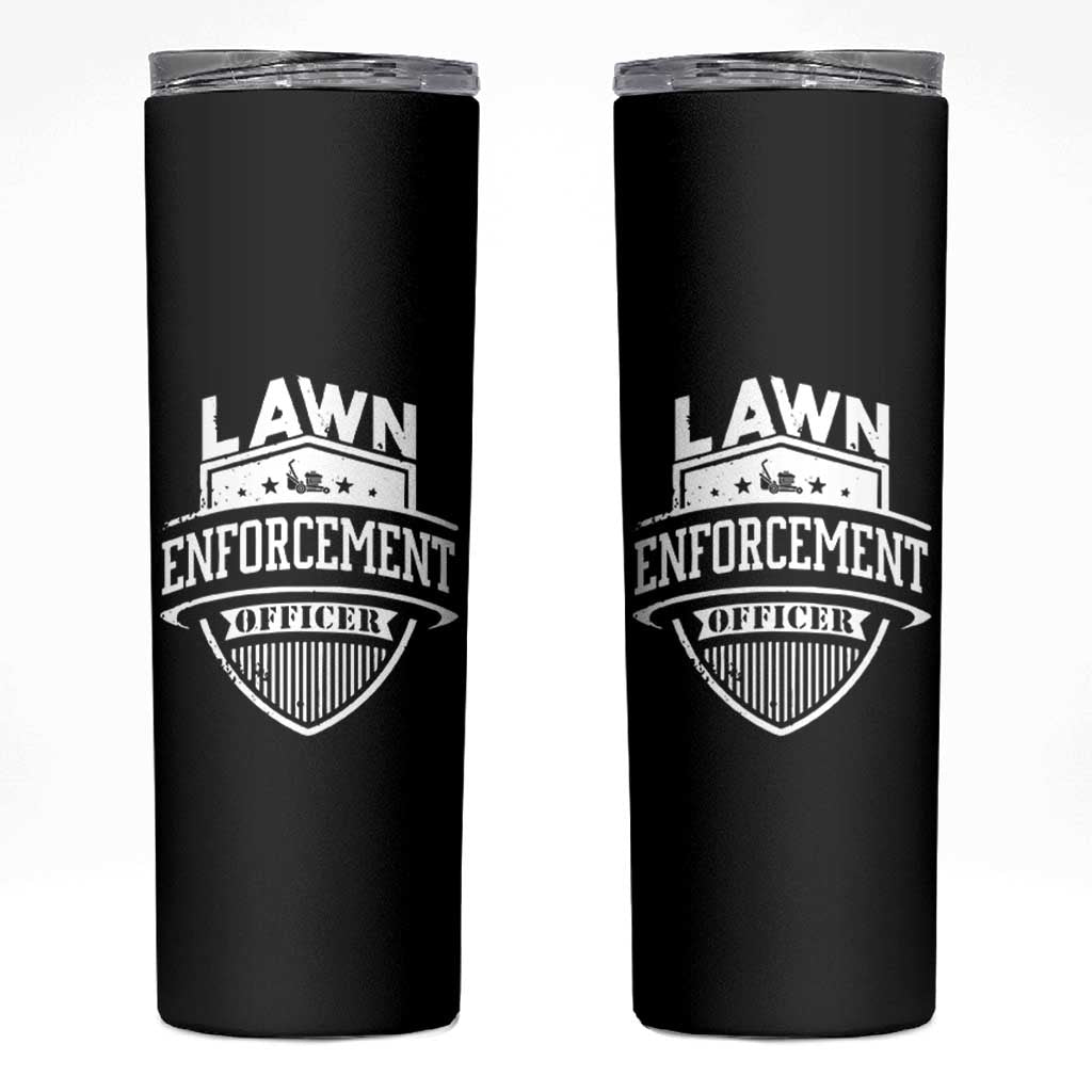 Funny The Lawn Enforcement Officer Skinny Tumbler Gardening Lawn Mower Father's Day - Wonder Print Shop