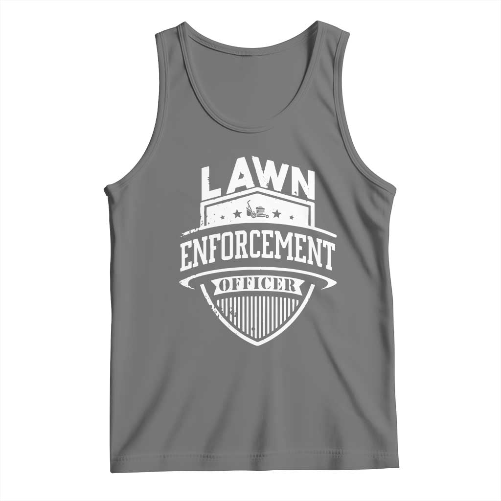 Funny The Lawn Enforcement Officer Tank Top Gardening Lawn Mower Father's Day - Wonder Print Shop