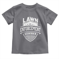 Funny The Lawn Enforcement Officer Toddler T Shirt Gardening Lawn Mower Father's Day - Wonder Print Shop