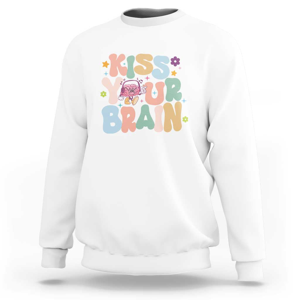 Funny Special Education Teacher Sweatshirt Kiss Your Brain Retro Groove Flower Star - Wonder Print Shop