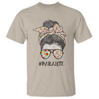 Paraprofessional Teacher T Shirt Para Life Messy Bun Sunglasses School Supplies - Wonder Print Shop