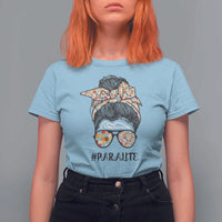 Paraprofessional Teacher T Shirt For Women Para Life Messy Bun Sunglasses School Supplies - Wonder Print Shop