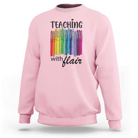 Funny Teacher Sweatshirt Teaching With Flair Colorful Pen Back To School - Wonder Print Shop