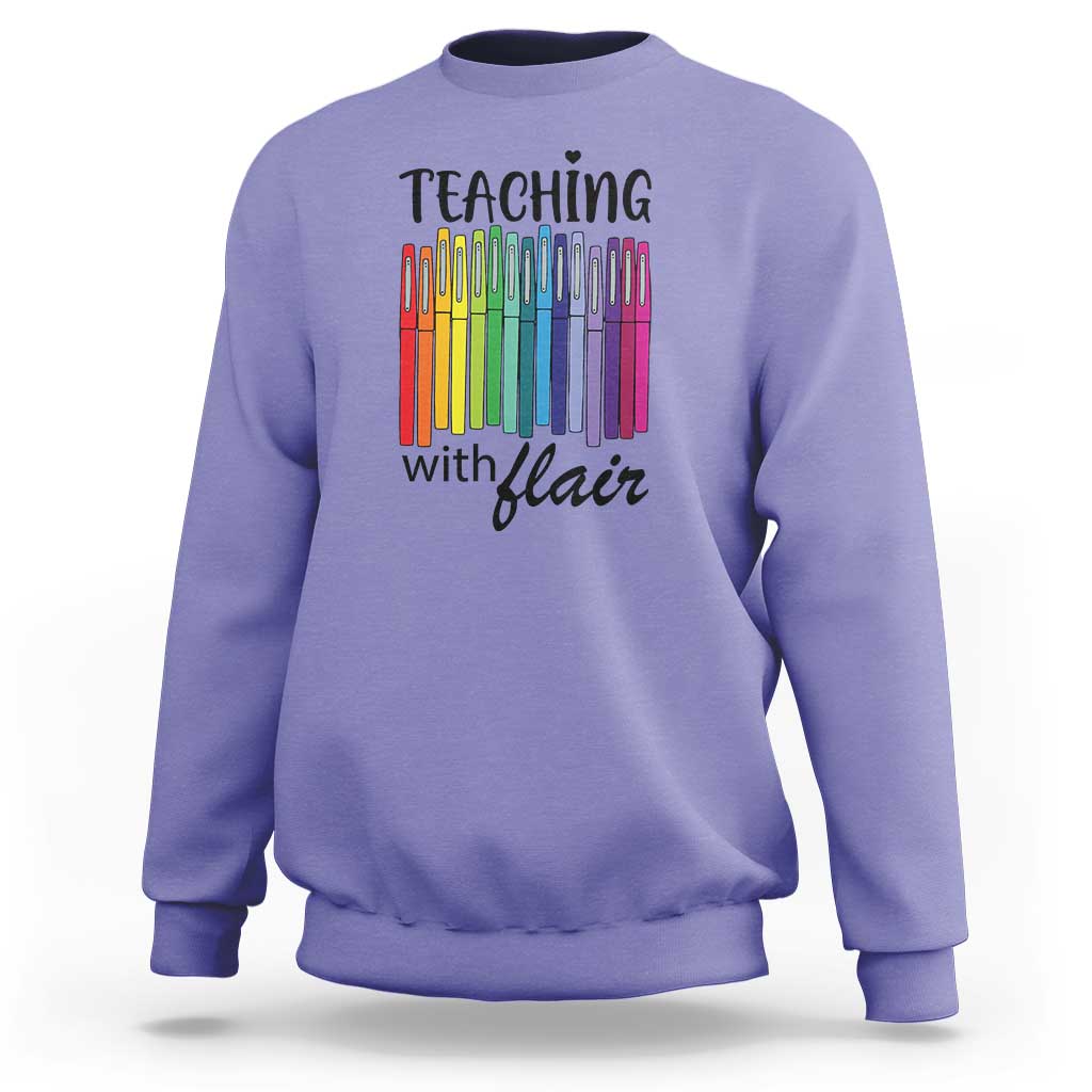 Funny Teacher Sweatshirt Teaching With Flair Colorful Pen Back To School - Wonder Print Shop