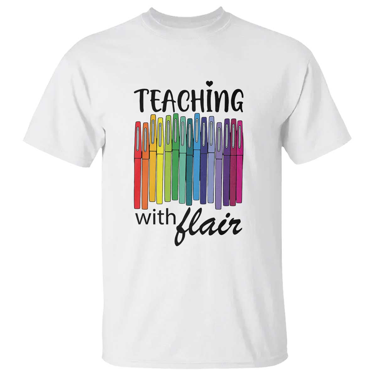 Funny Teacher T Shirt Teaching With Flair Colorful Pen Back To School - Wonder Print Shop