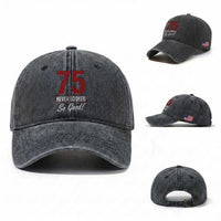 75 Never Looked So Good Funny 75th Birthday Washed Cotton Baseball Cap