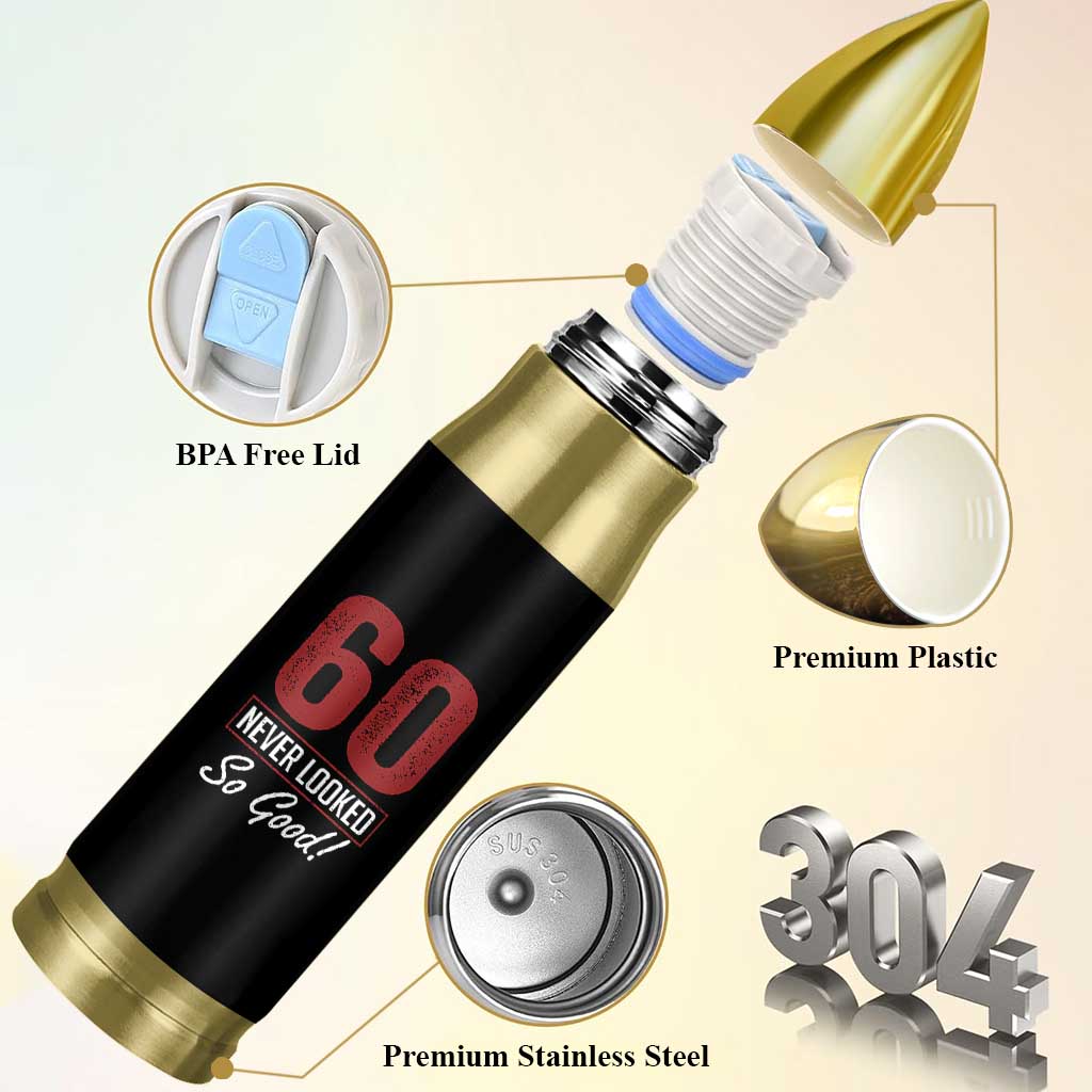 60 Never Looked So Good Funny 60th Birthday Bullet Tumbler
