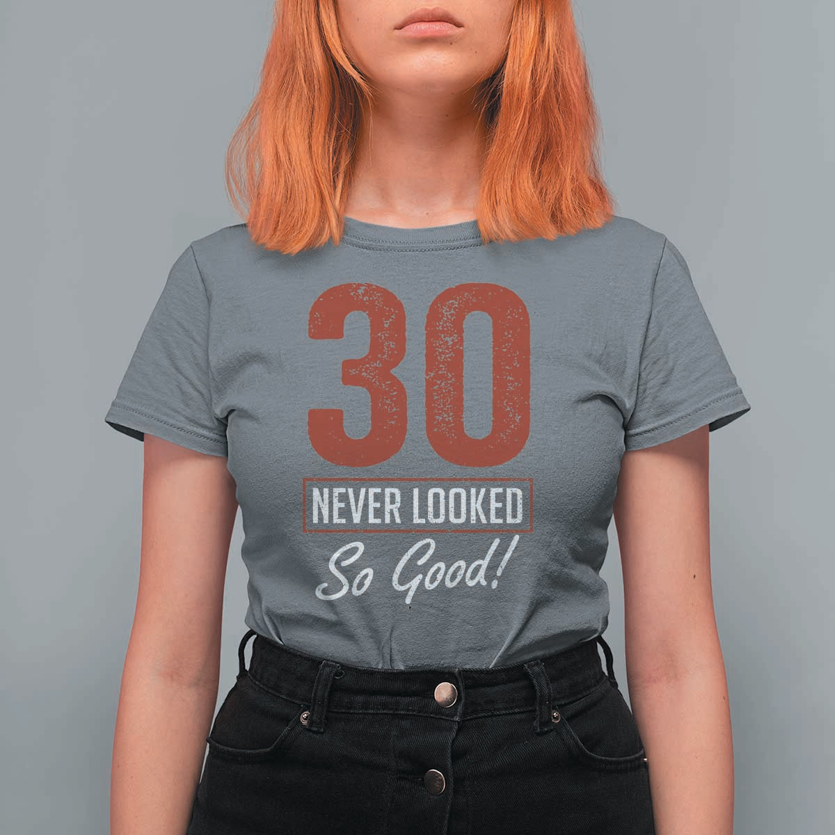 30 Never Looked So Good Funny 30th Birthday T Shirt For Women