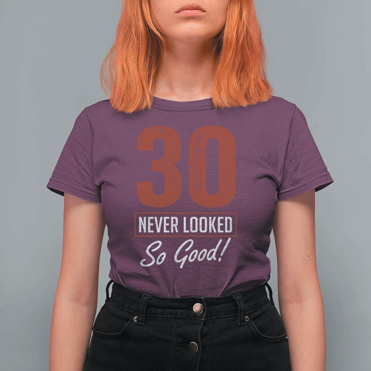 30 Never Looked So Good Funny 30th Birthday T Shirt For Women