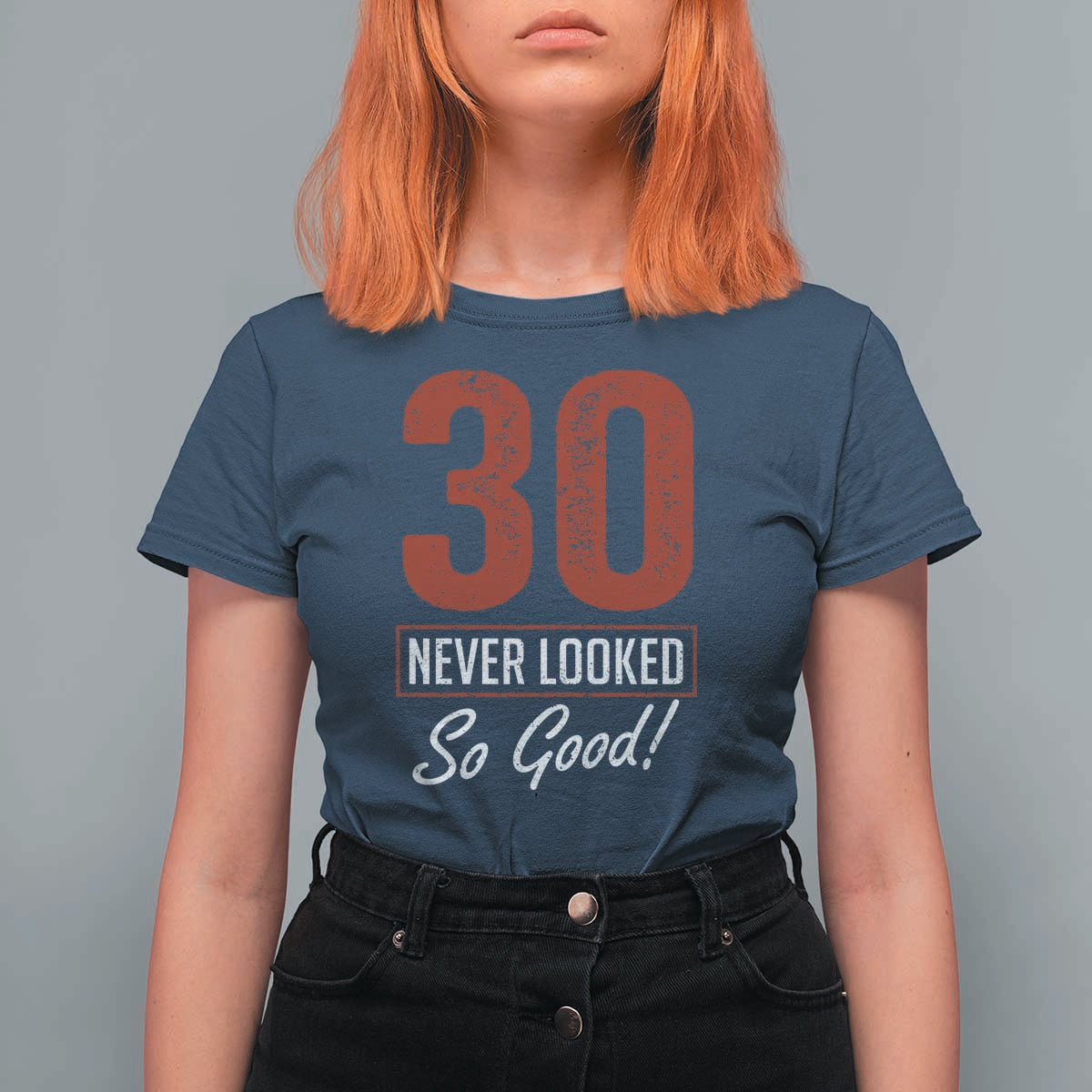 30 Never Looked So Good Funny 30th Birthday T Shirt For Women