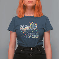 International Dot Day T Shirt For Women Make Your Mark See Where It Takes Dandelion Dot - Wonder Print Shop