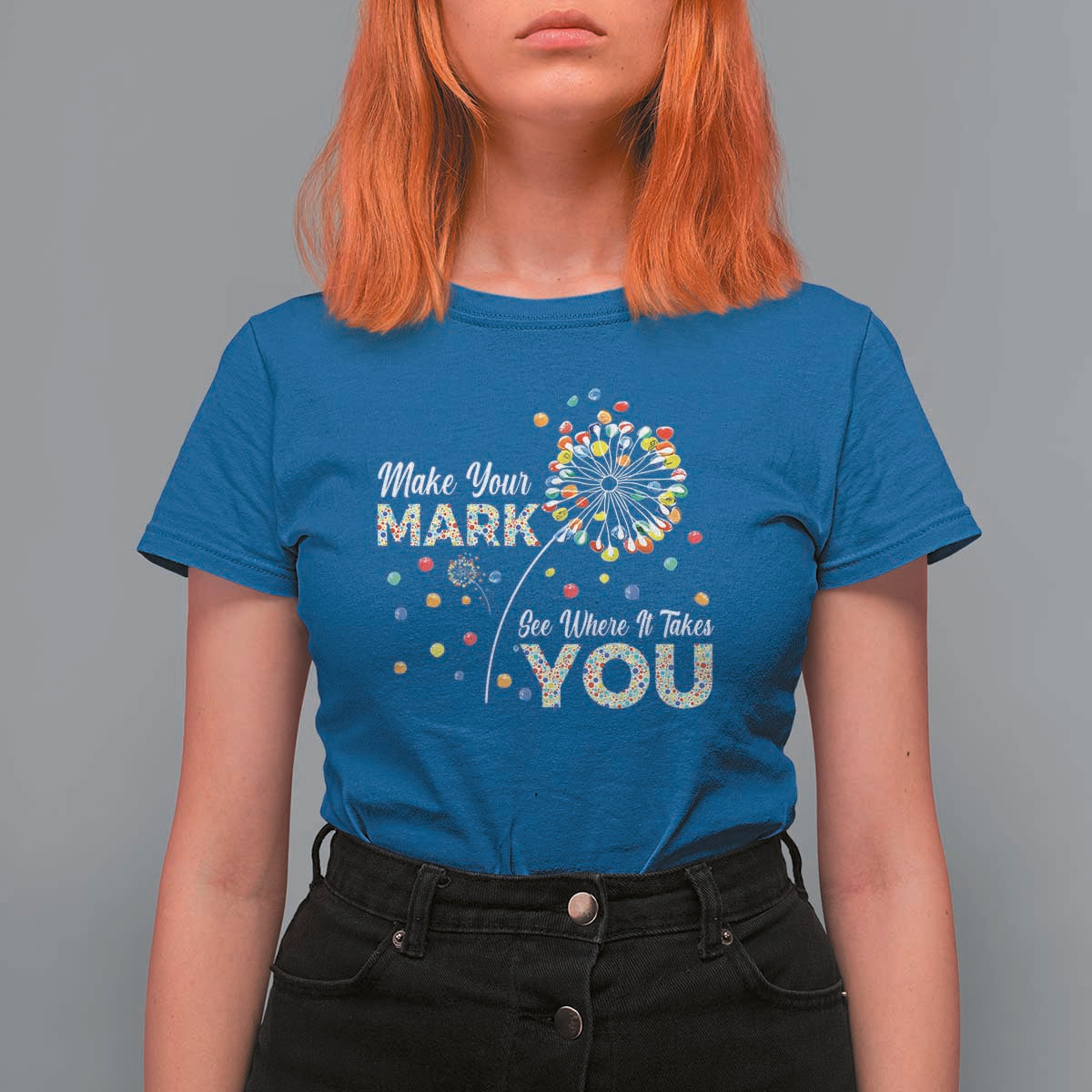 International Dot Day T Shirt For Women Make Your Mark See Where It Takes Dandelion Dot - Wonder Print Shop
